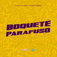 Boquete Parafuso - MC RD & DJ Yoshida & DJ Moreno Original