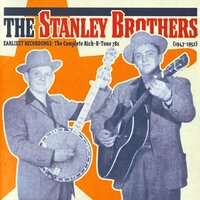 The Rambler's Blues - The Stanley Brothers