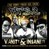 What You up Against - Funky Fresh Sex Crew & Cellski & Daddy Marco & D Fresh