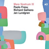 The Windmills of Your Mind - Richard Galliano & Paolo Fresu & Jan Lundgren