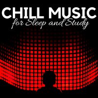 New Sensations - Exam Study Music Chillout