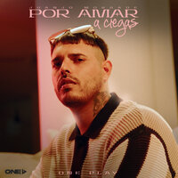 Por Amar a Ciegas - Juanjo Morgade & ONE PLAY
