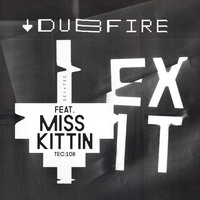 Exit - Miss Kittin & Dubfire