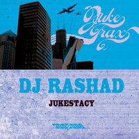 Jukestacy - DJ Rashad