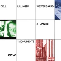 Monument 20 - Dell Lillinger Westergaard & Mat Maneri