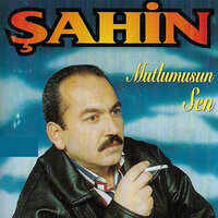 Söz Namustur Sevgilim - Sahin