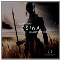 Osina - Aglaia Rave & Stan Seba