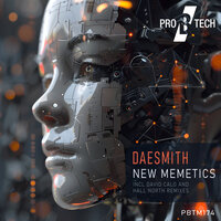 New Memetics - Daesmith & Hall North
