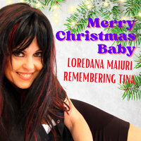 Merry Christmas Baby - Loredana Maiuri