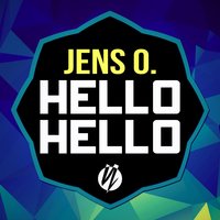 Hello Hello - Jens O.