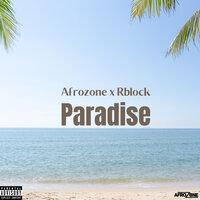 Paradise - AfroZone & Rblock