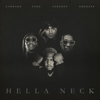 Hella Neck - Carnage & Tyga & OHGEESY & Takeoff