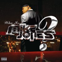 Flossin' - Mike Jones & Big Moe