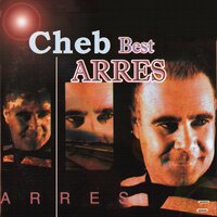 Y'semouk lehlal - Cheb Arres