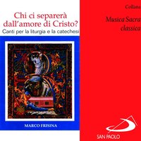Non son più io che vivo - Gianni Proietti & Coro Diocesano dei giovani di Roma & Coro Diocesano dei giovani di Roma, Gianni Proietti