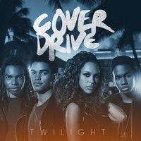 Twilight - Cover Drive & Steve Forest & Nicola Fasano