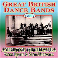London Pride - Sam Browne & Ambrose & His Orchestra