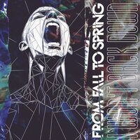 CONTROL - From Fall to Spring