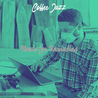 Simple Music for Focusing - Coffee Jazz