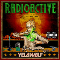 Everything I Love The Most - Yelawolf