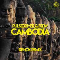 Cambodia - Pulsedriver & FSDW & Denox