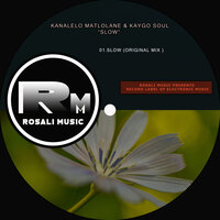 Slow - Kananelo Matlolane & Kaygo Soul
