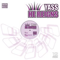 He Reigns - Yass