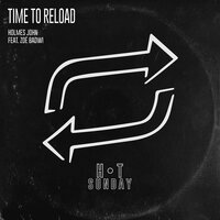 Time to Reload - Zoe Badwi & Holmes John & Colour Castle
