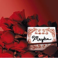 Maybe - N.E.R.D