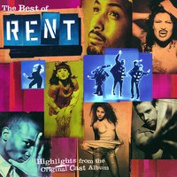 Seasons Of Love - Anthony Rapp & Adam Pascal & Daphne Rubin-Vega & Jesse L. Martin & Wilson Jermaine Heredia & Idina Menzel