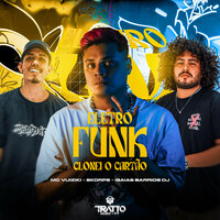 Eletro Funk Clonei o Cartão - ISAIAS BARRIOS DJ & Mc Vuiziki & TRATTO MUSIC PY & Skorps