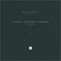 Violin Sonata in F Major, HWV 370: II. Allegro (Arr. Rondeau for Trumpet and Organ) - Георг Фридрих Гендель & Michel Rondeau & Aline Letendre