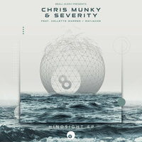 Hindsight - Chris Munky & Severity & Collette Warren