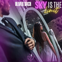 Sky Is The Limit - Oliver Bach & Kai Sheen