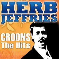 Unforgettable - Herb Jeffries