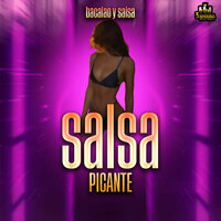 Oye Mujer - Salsa Picante