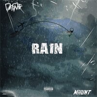 Rain - Definite & M-HUNT