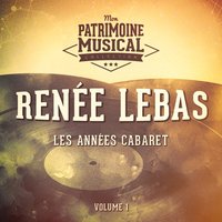 Où es-tu mon amour ? - Renée Lebas