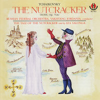 The Nutrcracker (Suite, Op. 71A) (IV. Dance of the Sugar-Plum Fairy) - Lea Salonga & Russian Federal Orchestra & Vakhtang Jordania & Пётр Ильич Чайковский