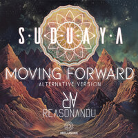 Moving Forward - Suduaya & Reasonandu