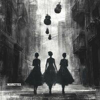 Not Mine - Noirettes