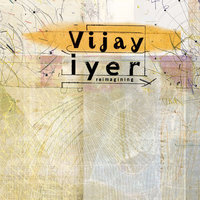 Composites - Vijay Iyer