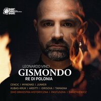 Gismondo, Atto Primo: Scena XII Recitativo - Martyna Pastuszka & Jake Arditti & Nicholas Tamagna & Max Emanuel Cencic & Dilyara Idrisova & {oh!} Orkiestra