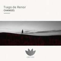 Changes - Tiago de Renor