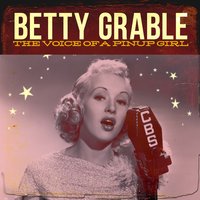 Pretty Baby - Betty Grable