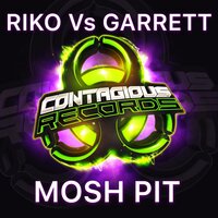 Mosh Pit - Riko & Garrett