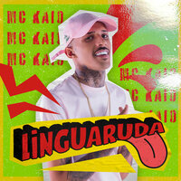 Linguaruda - MC Kaio