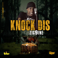 Knock Dis - zig9ine & Panta Son