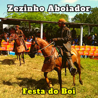 Sertão de Curaçá - Zezinho Aboiador