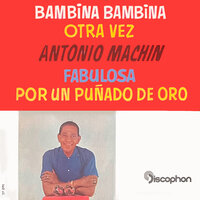 Fabulosa - Antonio MacHin